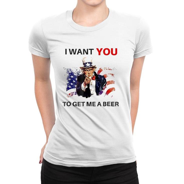 Uncle Sam Beer I Want You To Get Me A Beer Women T-shirt