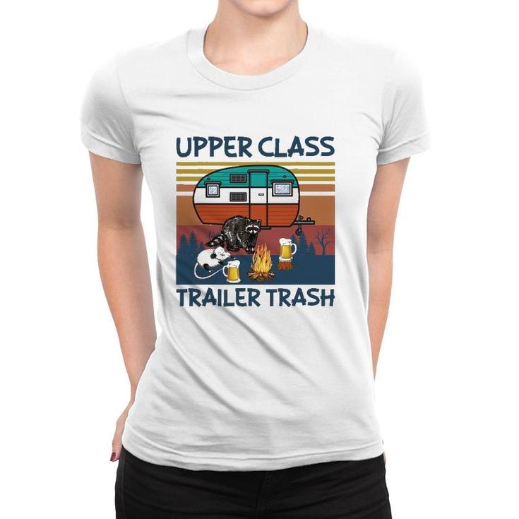 Upper Class Trailer Trash Gift Women T-shirt