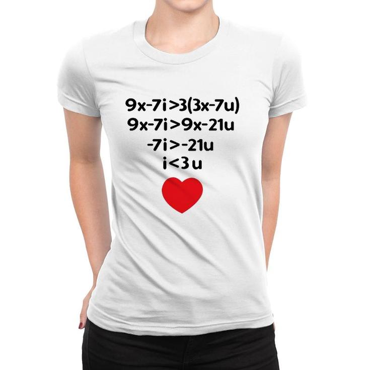 Valentine's Day Math Equation For I Love You Heart Women T-shirt