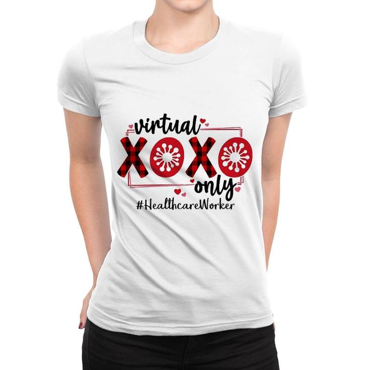 Virtual Xoxo Only Healthcare Worker Women T-shirt