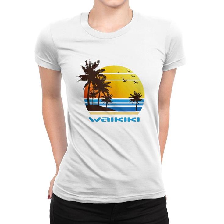 Waikiki Hawaii Island Beach Surf Sunset Palms Ocean Vacay  Women T-shirt