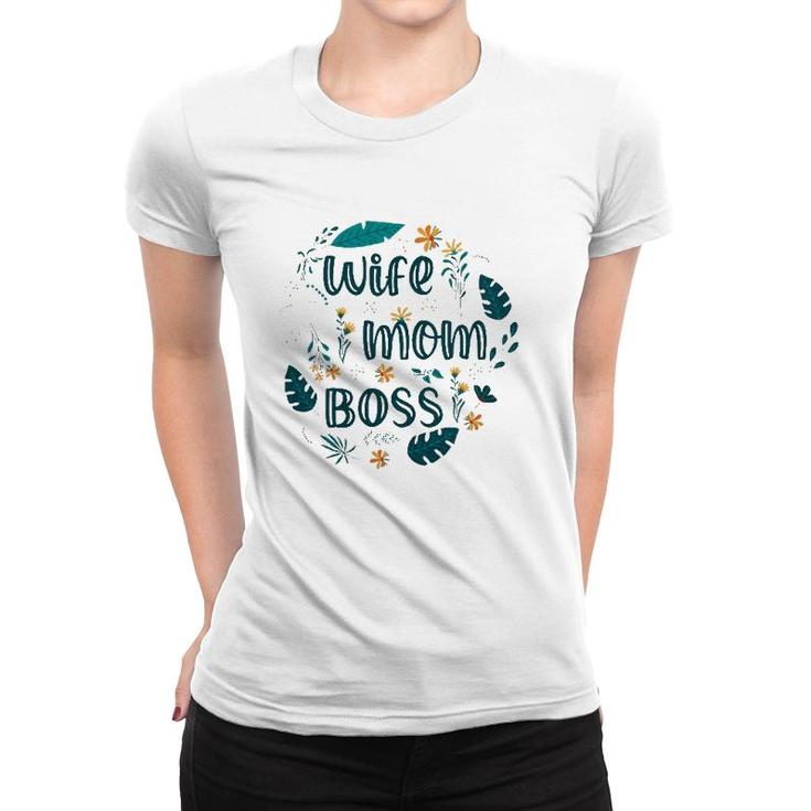 Wife Mom Boss  Version Women T-shirt