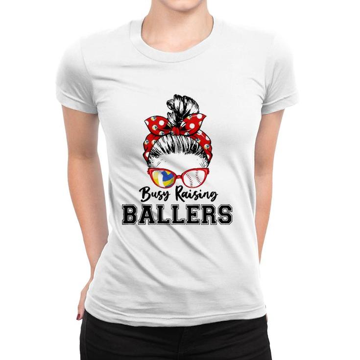Womens Busy Raising Ballers Classy Volleyball And Baseball Lover Women T-shirt