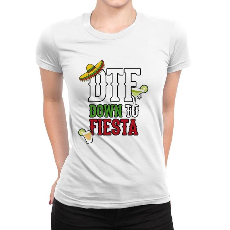 Womens Cinco De Mayo  Women Dtf Down To Fiesta Women T-shirt