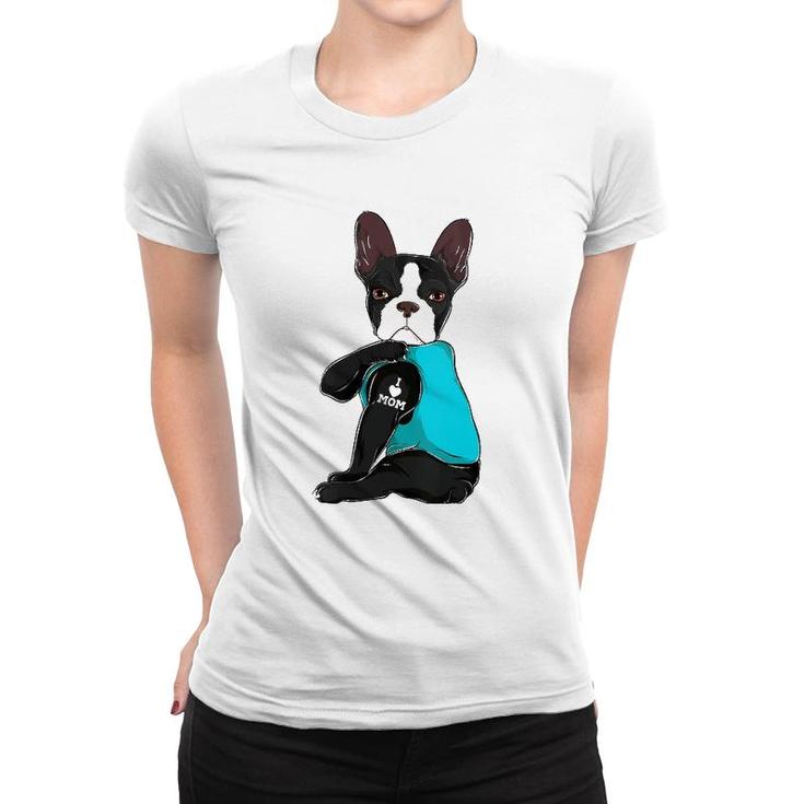 Womens Funny Boston Terrier I Love Mom Apparel Dog Mom Gifts Womens V-Neck Women T-shirt