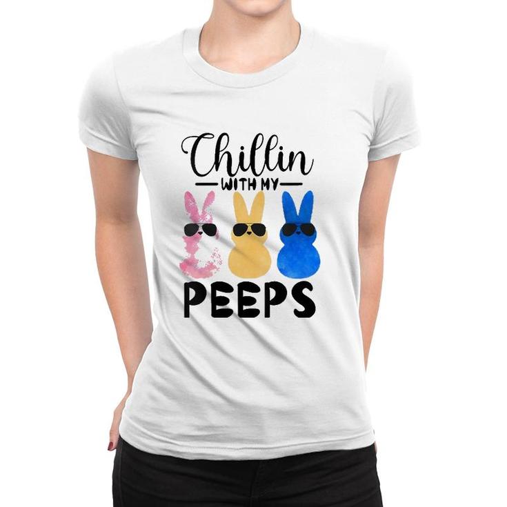 Womens Funny Chillin With My Peeps Easter Bunny Hanging With Peeps  Women T-shirt