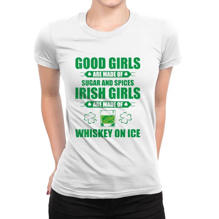 Womens Irish Girls Are Made Of Whiskey On Ice St Patrick's Day Party V-Neck Women T-shirt