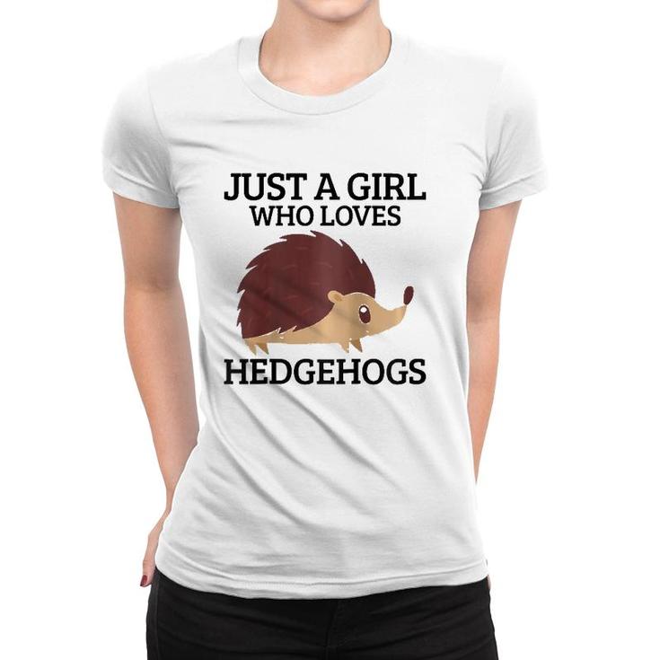 Womens Just A Girl Who Loves Hedgehogs Hedgehog Mom Funny Cute Gift Raglan Baseball Tee Women T-shirt