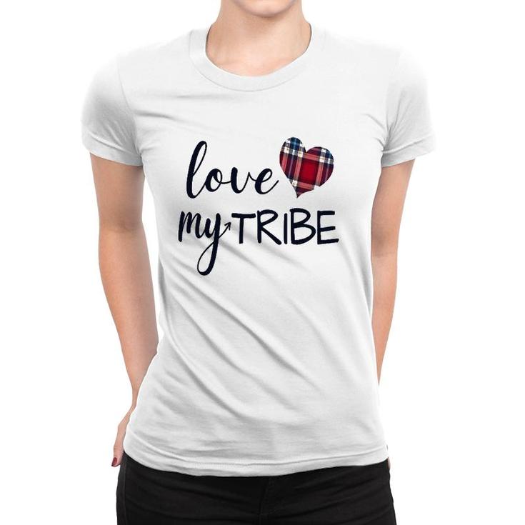 Women's Love My Tribe For Mom Bride Team Reunion Women T-shirt