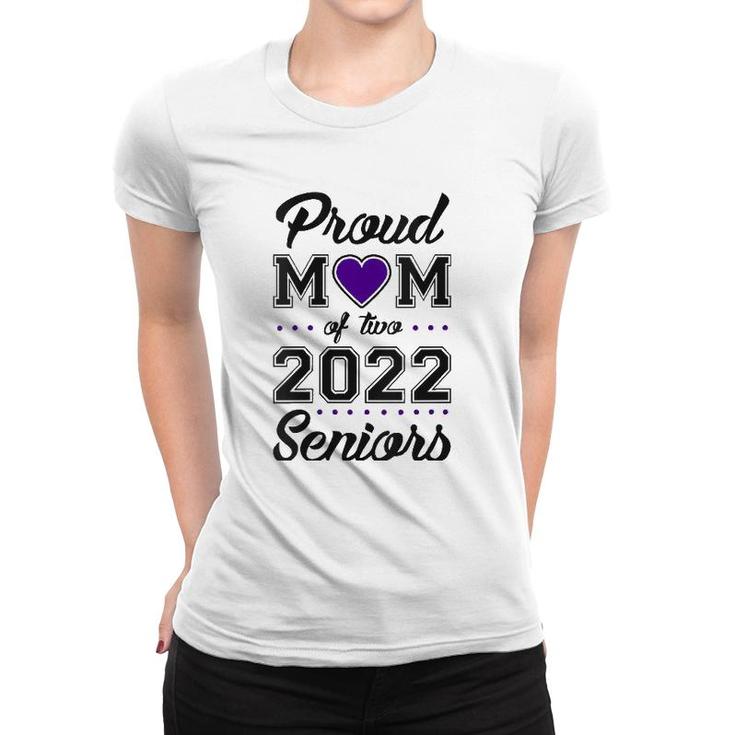 Womens Proud Mom Of Two 2022 Seniors Class Of 2022 Mom Of Two V-Neck Women T-shirt
