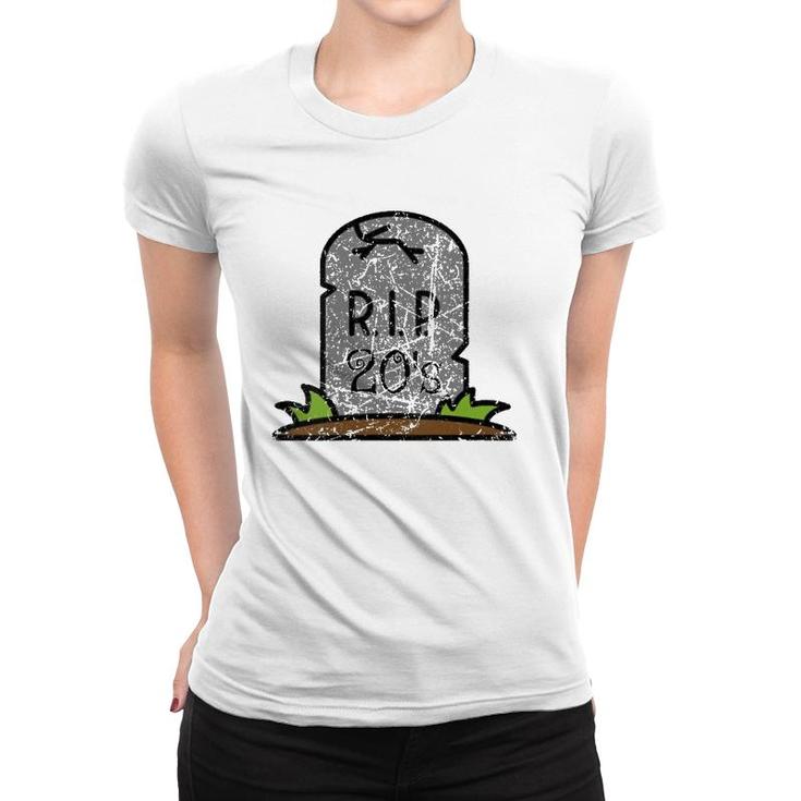 Womens RIP Death To My 20'S Party 30Th Birthday Funny Vintage  Women T-shirt