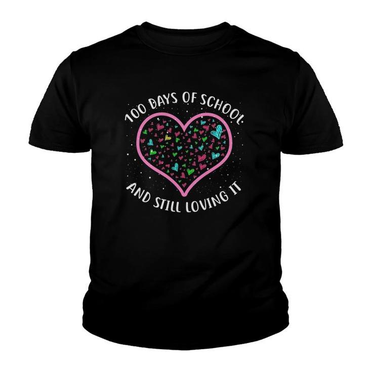 100 Days Of School And Still Loving It Cute Student Teacher Youth T-shirt