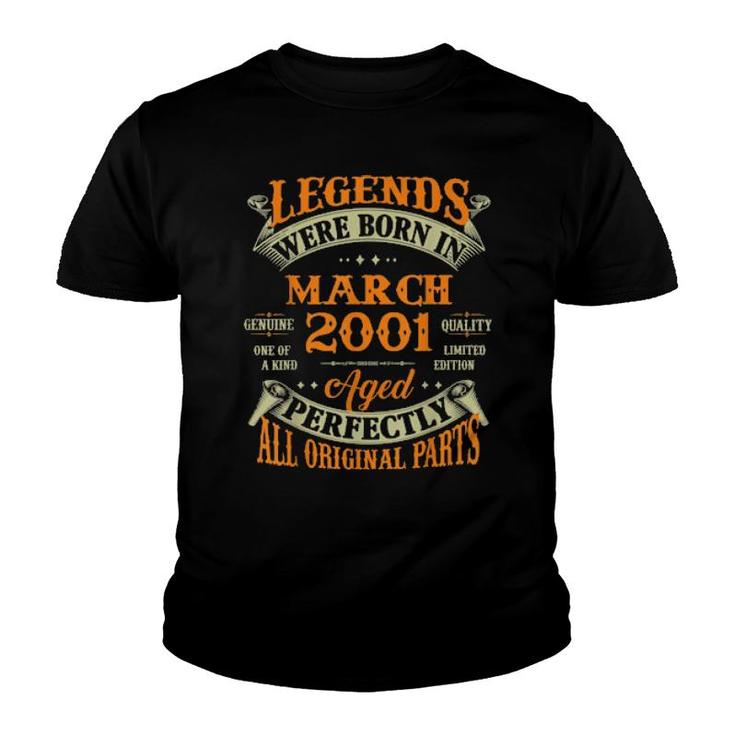 21St Birthday Legends Born In March 2001 21 Years Old  Youth T-shirt
