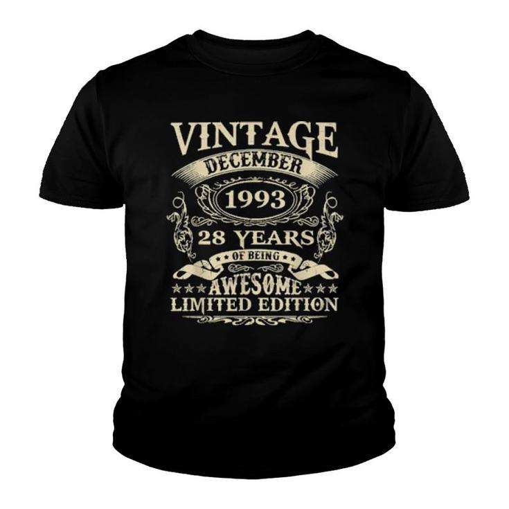 28Th Birthday December 1993 28 Years Old Vintage  Youth T-shirt