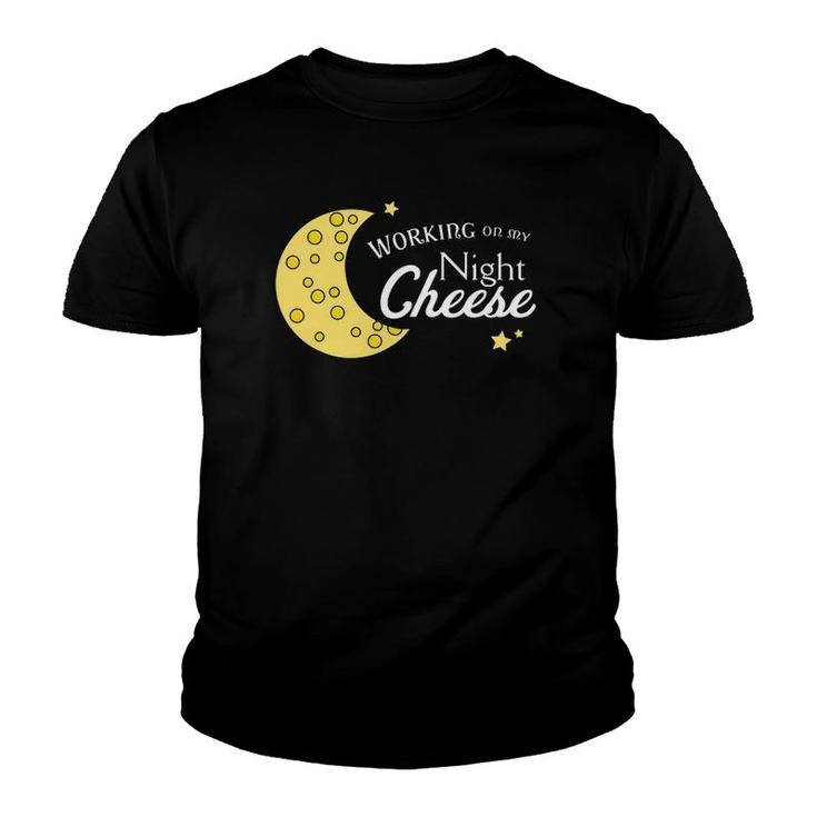 30 Rock Cheese S Working On My Night Cheese Youth T-shirt