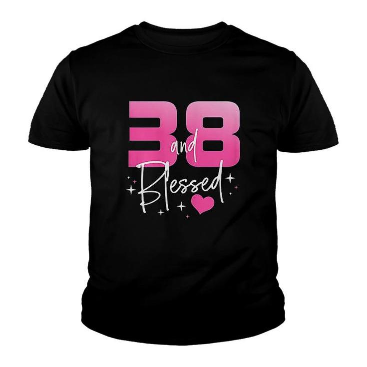 38 And Blessed Chapter 38 Year Old Gifts Youth T-shirt