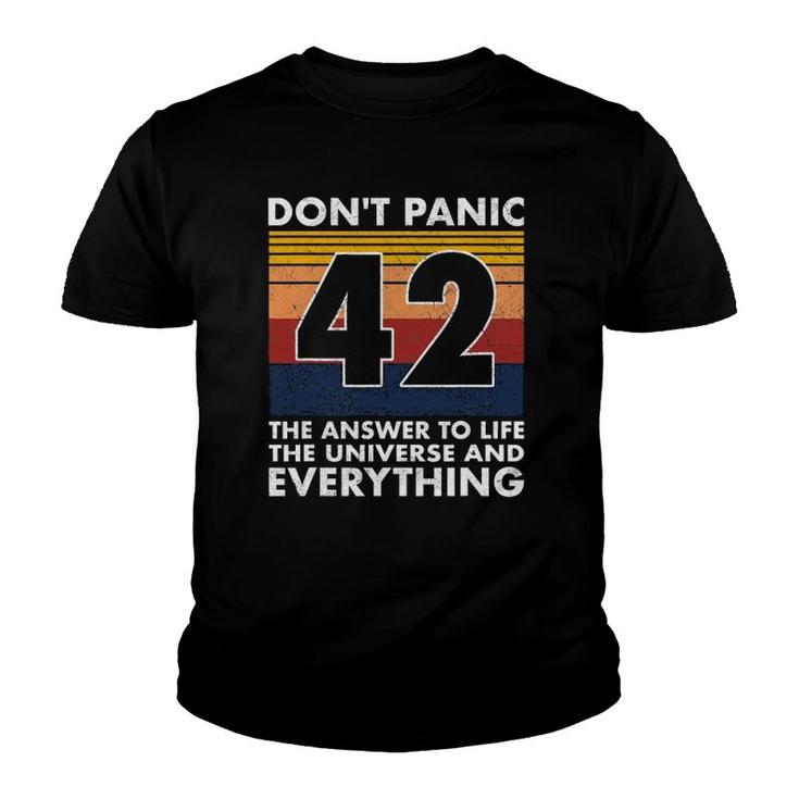 42 Answer To All Questions Life Universe Everything Youth T-shirt