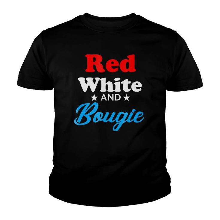 4Th Of July Red White And Bougie Youth T-shirt