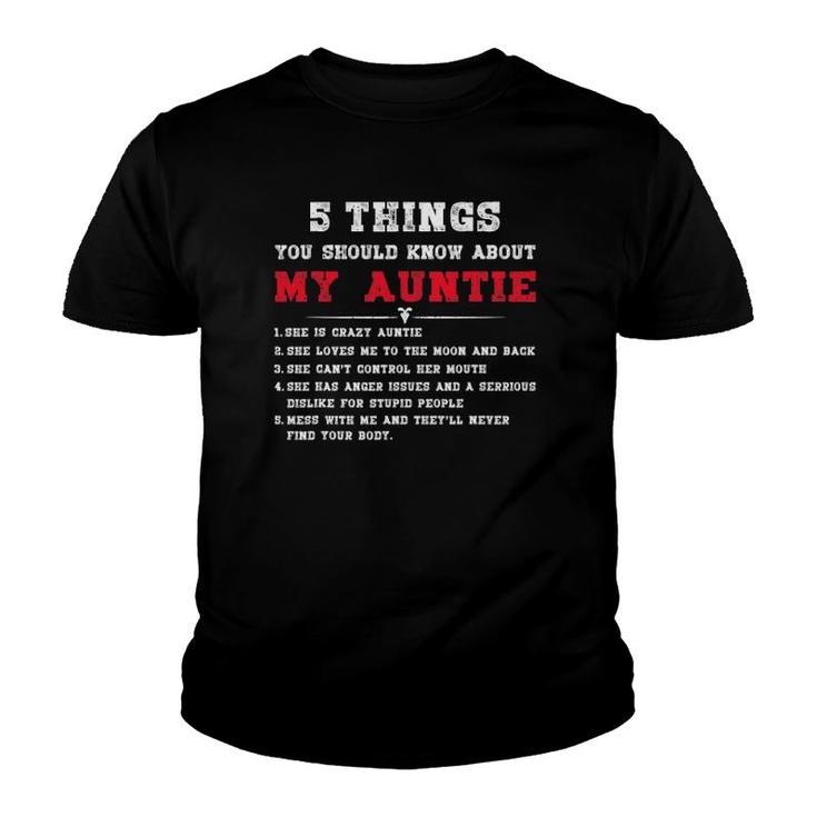 5 Things You Should Know About My Auntie  Mother's Day Youth T-shirt