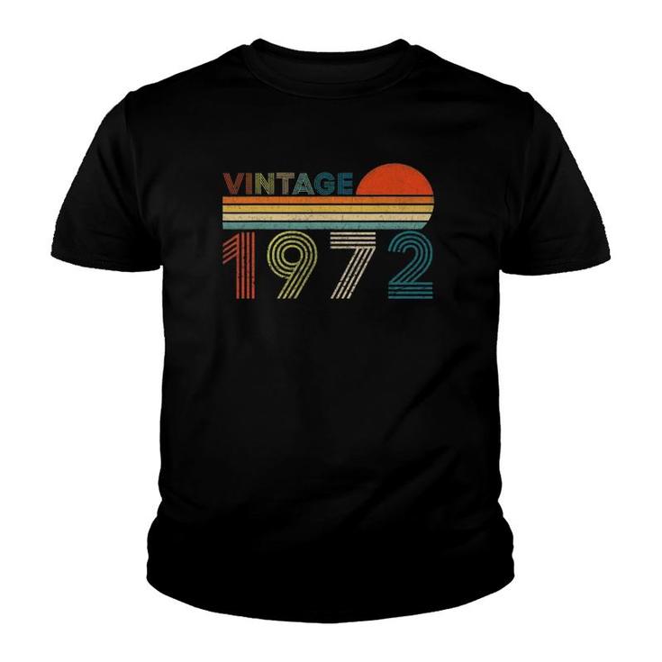 50 Years Old 50Th Birthday Gifts Awesome Since Vintage 1972 Ver2 Youth T-shirt