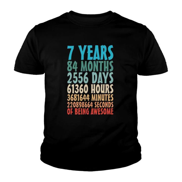 7 Years Of Being Awesome 84 Months 7Th Birthday 7 Years Old Youth T-shirt