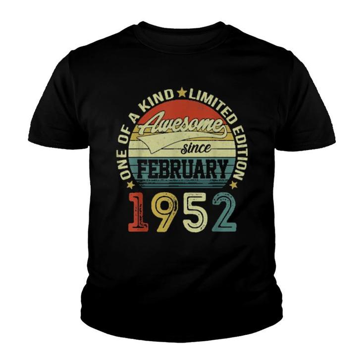 70 Year Old Awesome Since February 1952 70Th Birthday  Youth T-shirt
