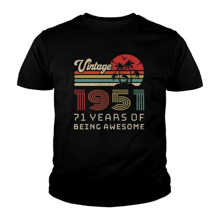 71 Years Old Birthday Vintage 1951 71St Birthday Youth T-shirt