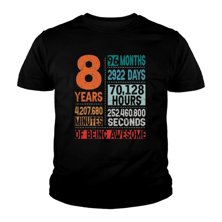 8 Years 96 Months Of Being Awesome 8Th Birthday Countdown Youth T-shirt