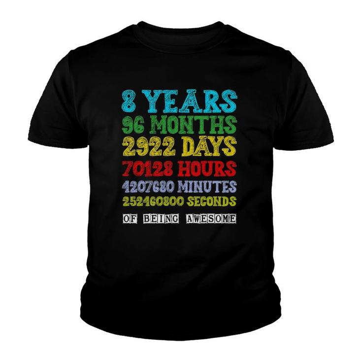 8 Years Of Being Awesome Happy 8Th Birthday Eight Countdown Youth T-shirt