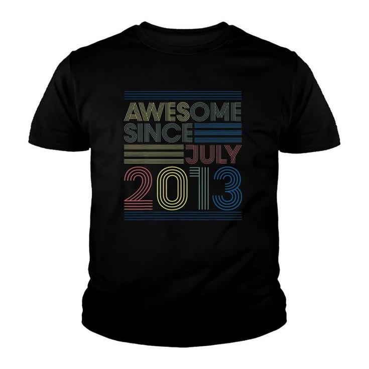 8Th Birthday Gifts Awesome Since July 2013 Ver2 Youth T-shirt
