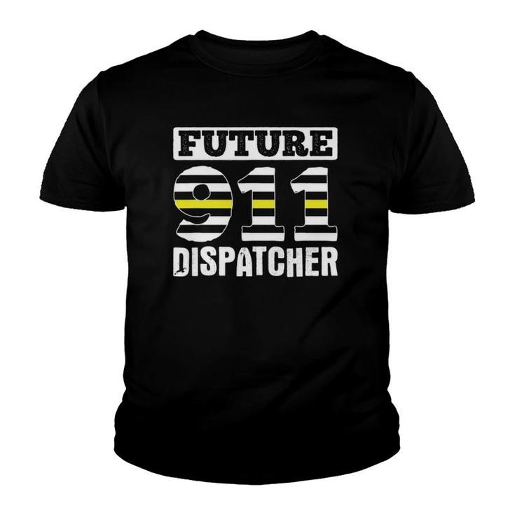 911 Dispatch Future 911 Dispatcher Youth T-shirt