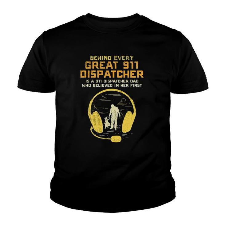 911 Dispatcher Dad Dispatching Daddy Father Father's Day Youth T-shirt