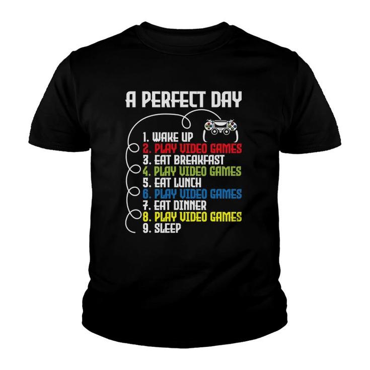 A Perfect Day - Funny Gaming Gamer Video Game Youth T-shirt