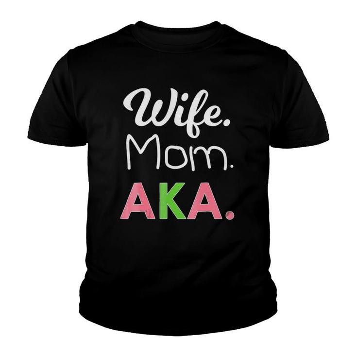 Aka Mom Tshirt Alpha Sorority Gift For Proud Mother Wife Aka Mom Tshirt Alpha Sorority Gift For Proud Mother Wife