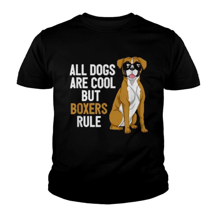 All Dogs Are Cool But Boxers Rule Boxer Hundebesitzer Keeper  Youth T-shirt
