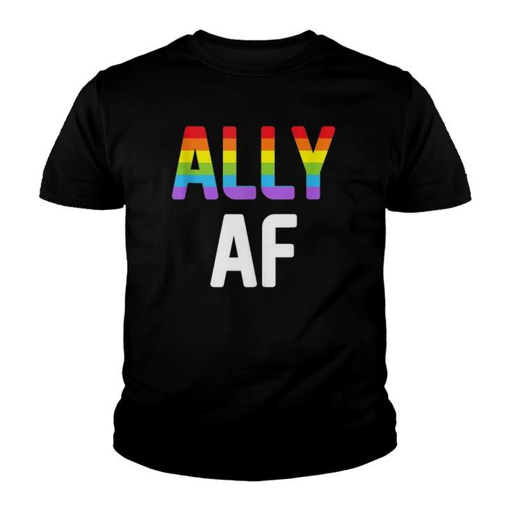 Ally Af  Gay Pride Lgbtq Lesbian Support Advocate Youth T-shirt