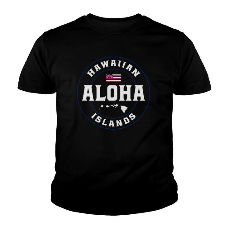 Aloha Hawaii From The Island - Hawaii Flag Aloha Hawaiian Youth T-shirt