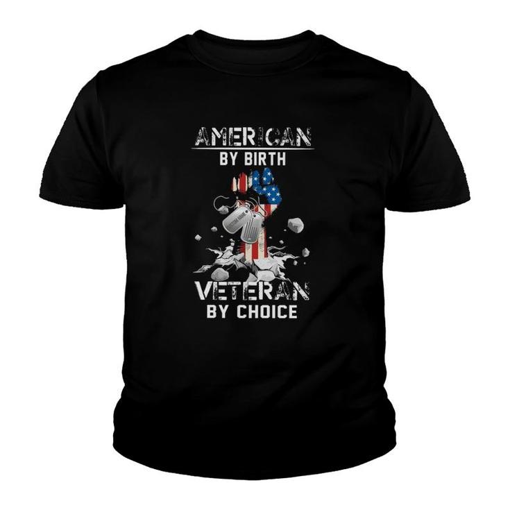 American By Birth Veteran By Choice Dog Tags Us Flag Raised Fist Breaking Stone Youth T-shirt