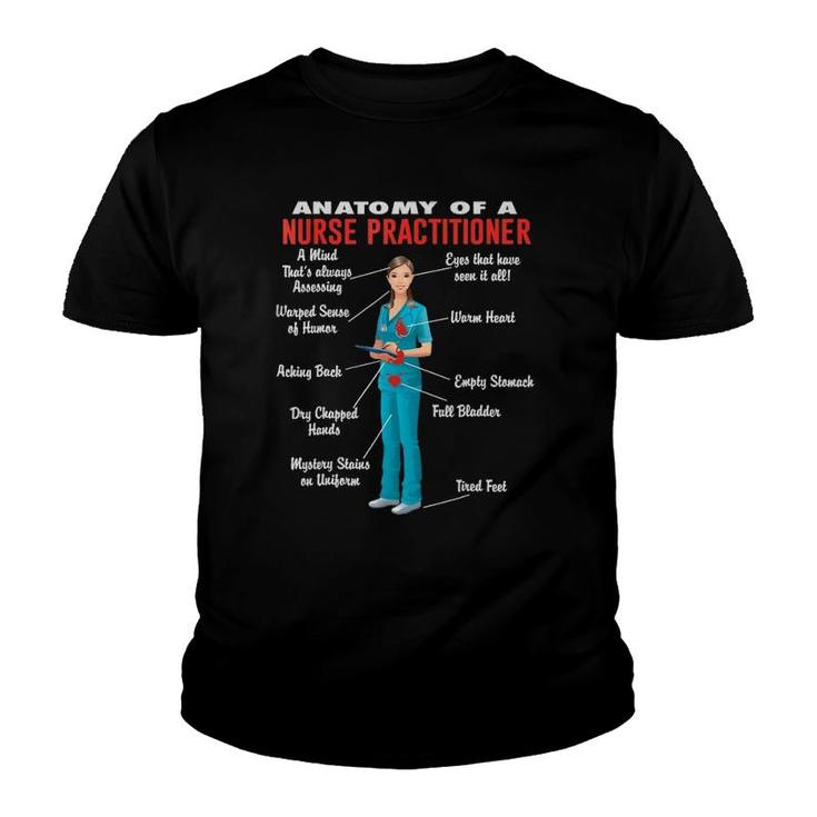 Anatomy Of A Nurse Practitioner - Nurse Practitioner Youth T-shirt