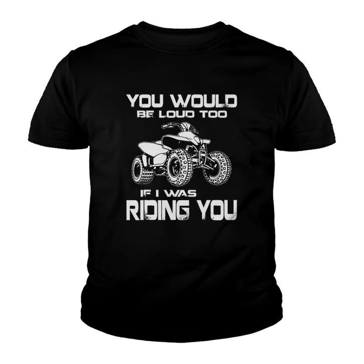 Atv I Would Risk The Fall Youth T-shirt