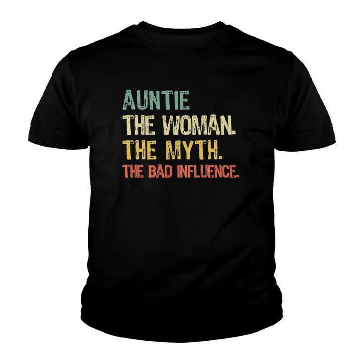 Auntie The Woman Myth Bad Influence Retro Gift Mother's Day Youth T-shirt