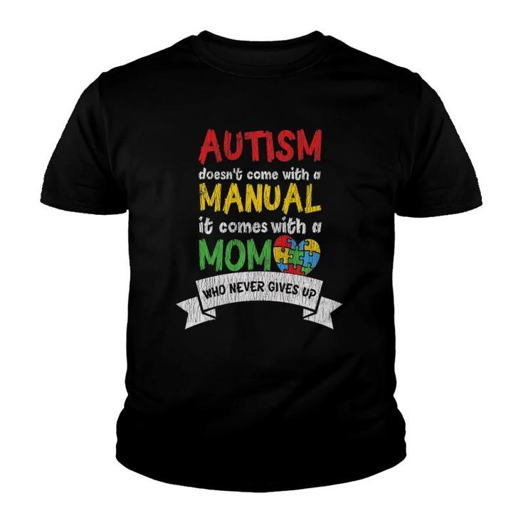 Autism Awareness Mom Mother Autistic Kids Awareness Mom Gift  Youth T-shirt