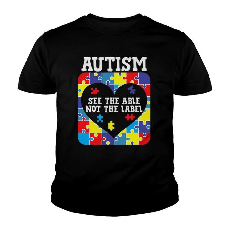 Autism Awareness Month See The Able Not The Label Puzzle Youth T-shirt