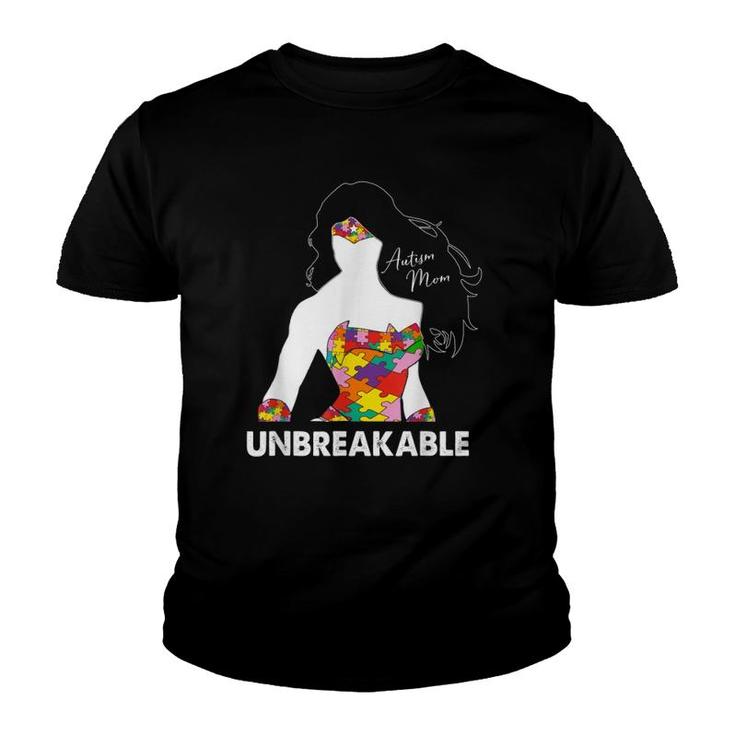 Autism Mom Unbreakable Mother's Day Autism Awareness Youth T-shirt