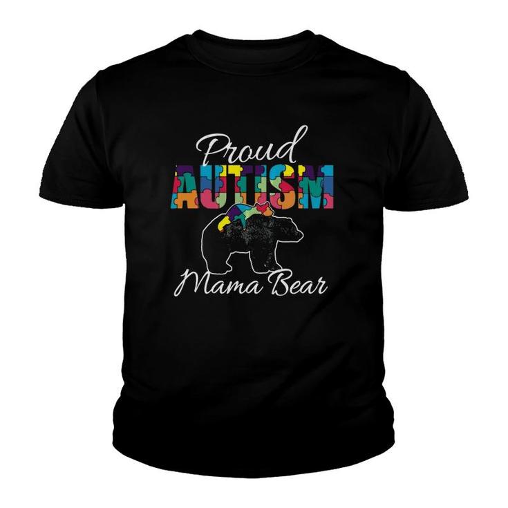 Autism Proud Mama Bear Awarenessmother's Day Gift Youth T-shirt