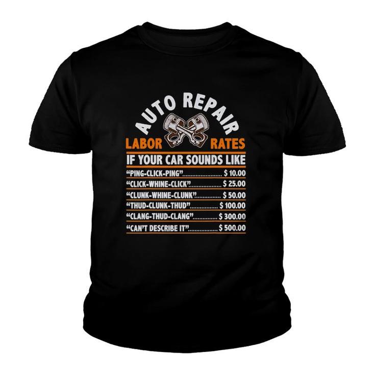 Auto Repair Labor Rates Funny Gift For Garage Car Mechanic Youth T-shirt