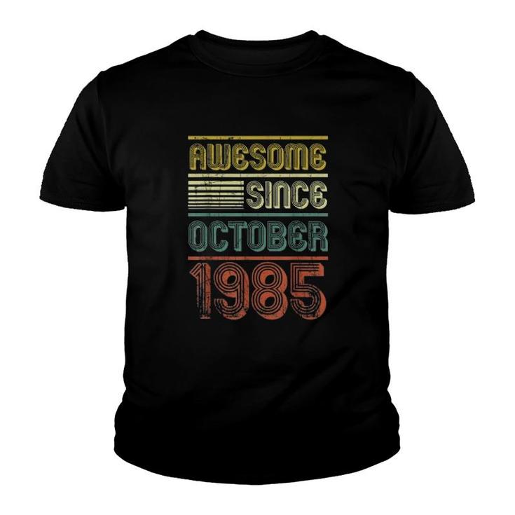 Awesome Since October 1985 Youth T-shirt