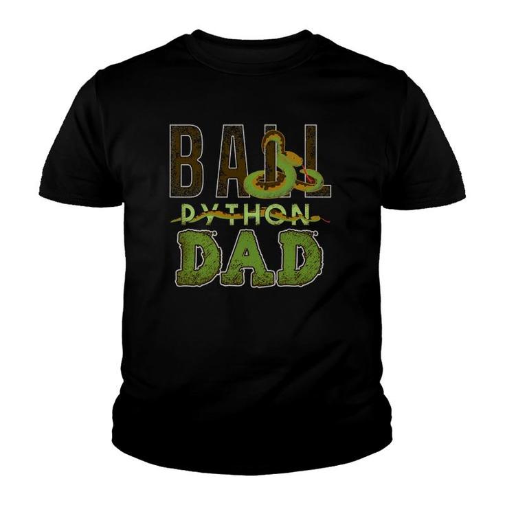 Ball Python Dad Snake Pet Youth T-shirt
