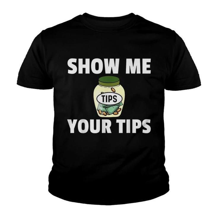 Bartender Show Me Your Tips Youth T-shirt