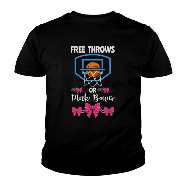 Basketball Gender Reveal Party Free Throws Or Pink Bows Youth T-shirt
